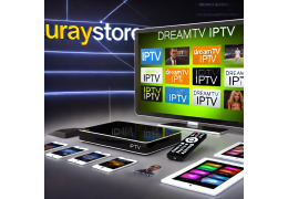 Pourquoi Choisir l'Abonnement DreamTV IPTV chez Euraystore ?